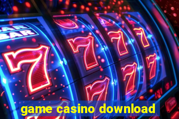 game casino download