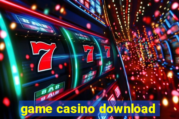 game casino download