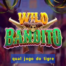 qual jogo do tigre d谩 b么nus no cadastro