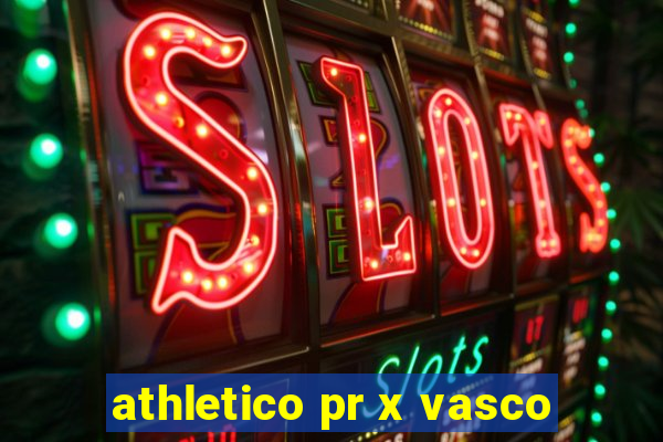 athletico pr x vasco