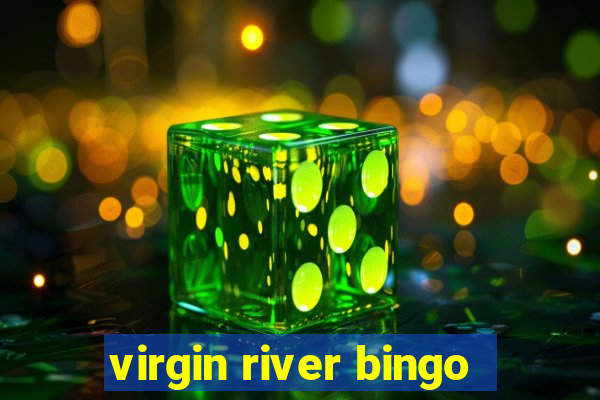 virgin river bingo