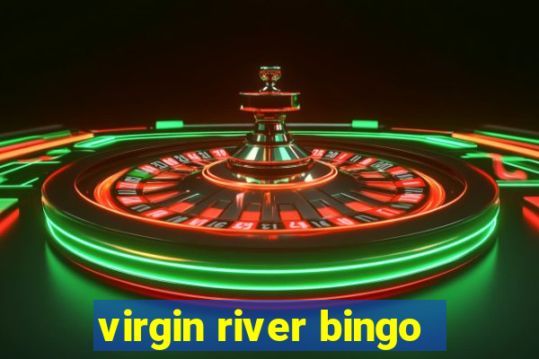 virgin river bingo