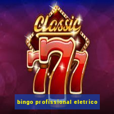 bingo profissional eletrico