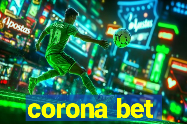 corona bet