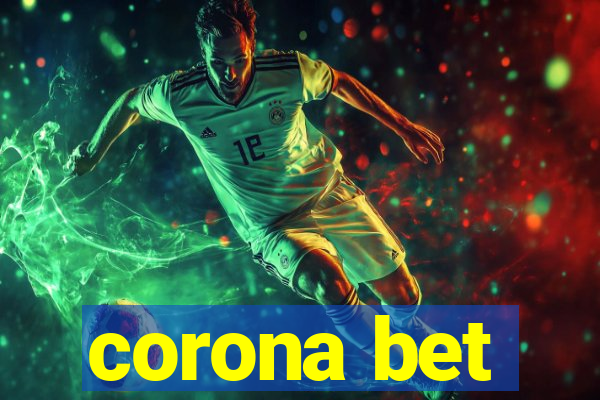 corona bet