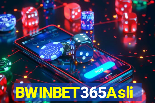 BWINBET365Asli