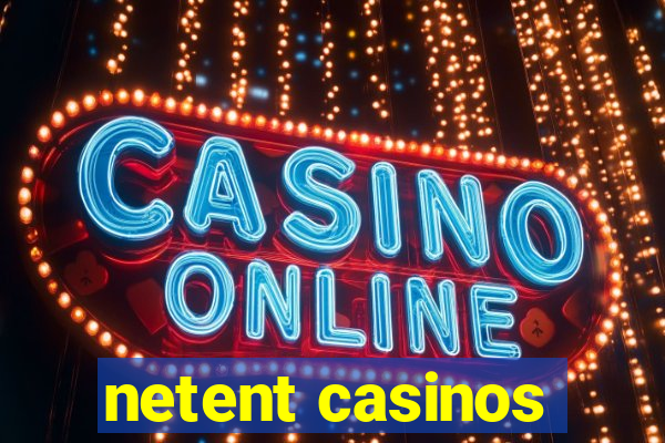 netent casinos