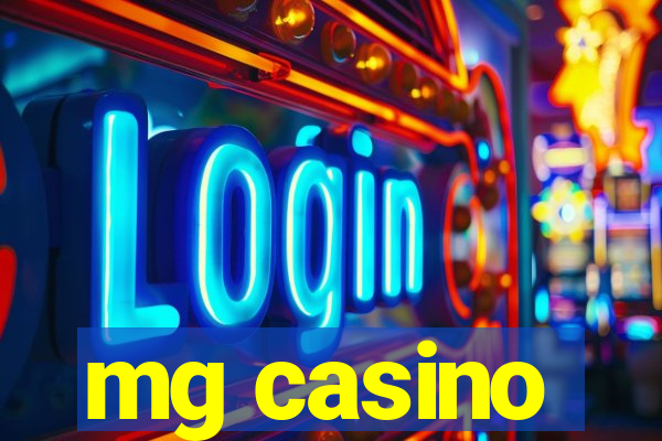 mg casino