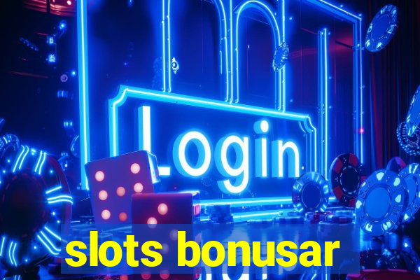 slots bonusar