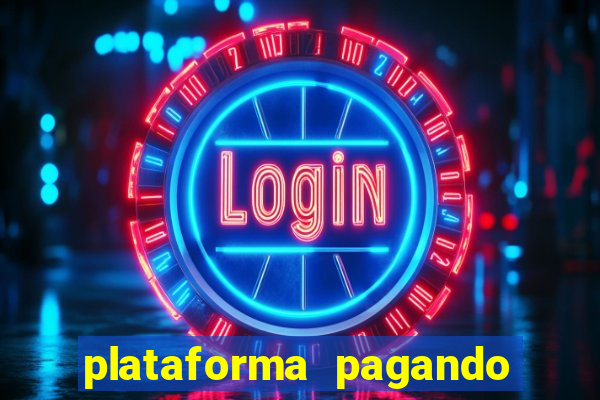 plataforma pagando no cadastro slots