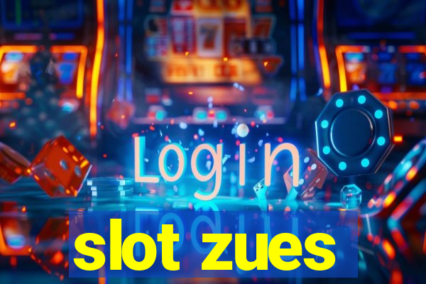 slot zues