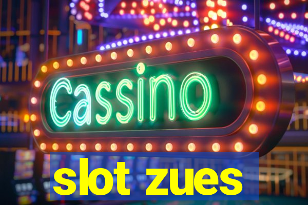 slot zues