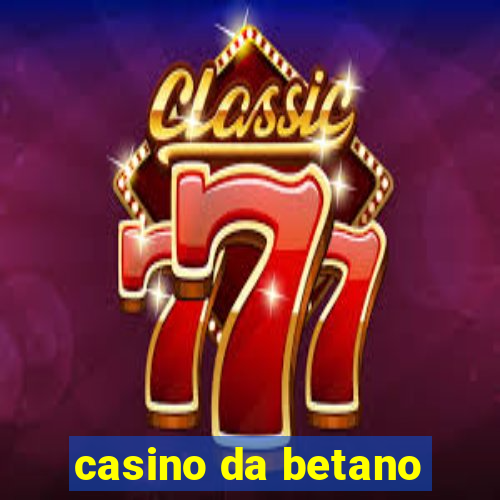 casino da betano