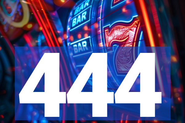 444