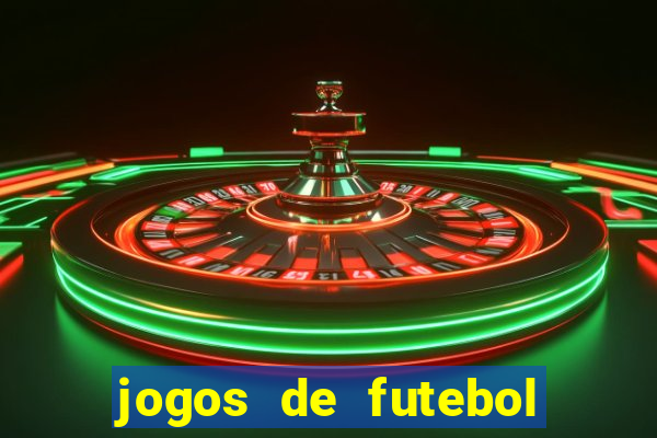 jogos de futebol de amanha