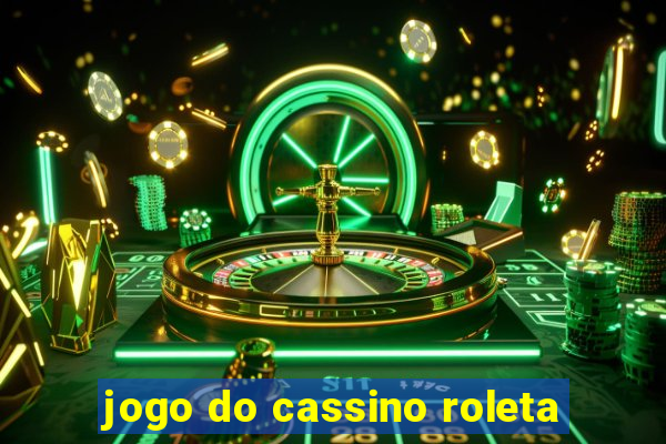 jogo do cassino roleta