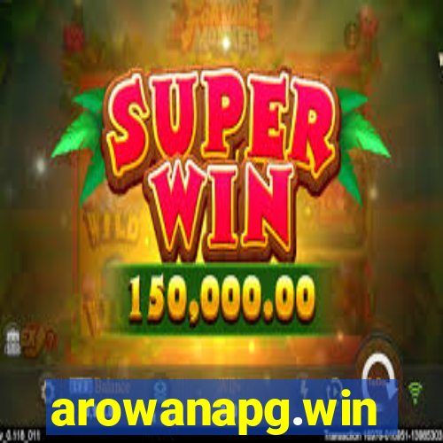 arowanapg.win