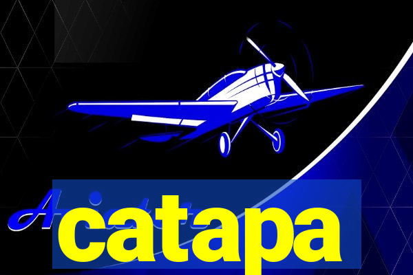 catapa