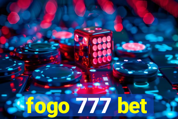 fogo 777 bet