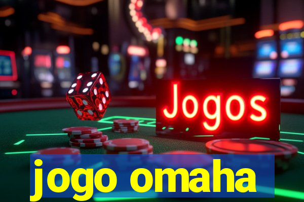 jogo omaha