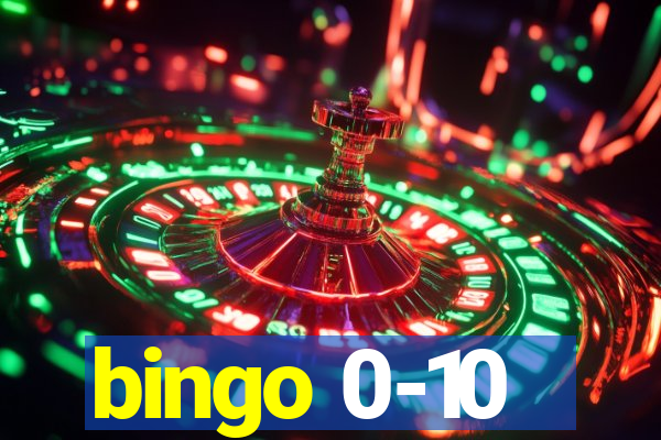 bingo 0-10