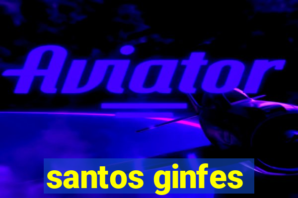 santos ginfes