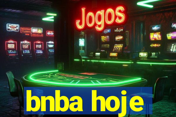 bnba hoje