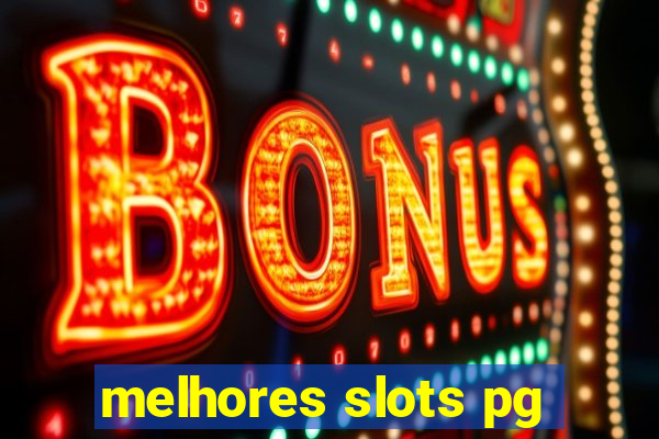 melhores slots pg