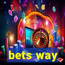 bets way