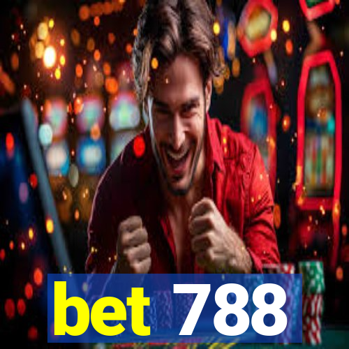 bet 788