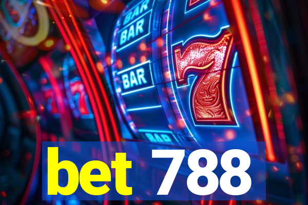 bet 788