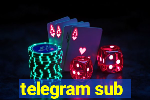 telegram sub