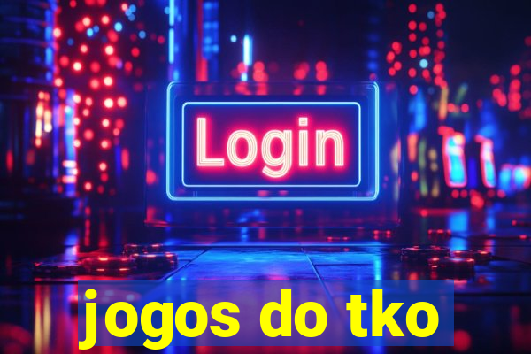 jogos do tko