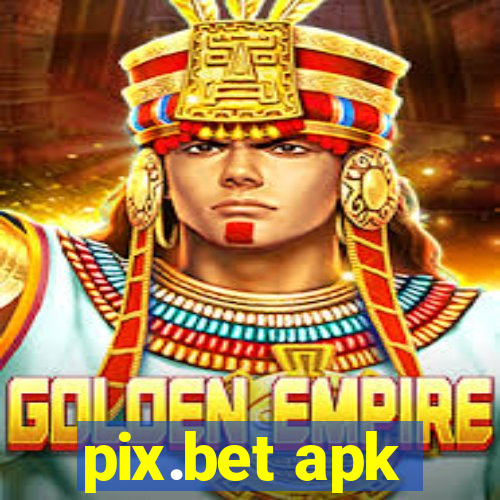 pix.bet apk