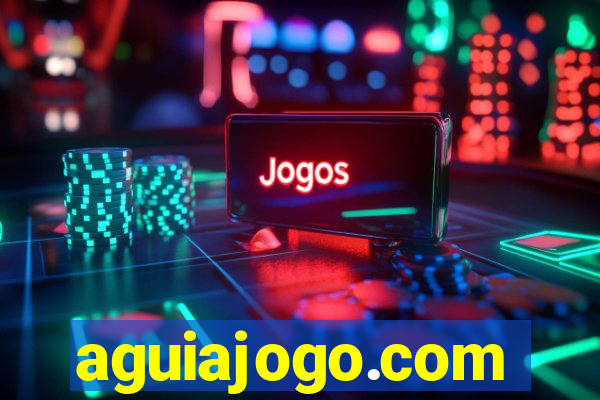 aguiajogo.com