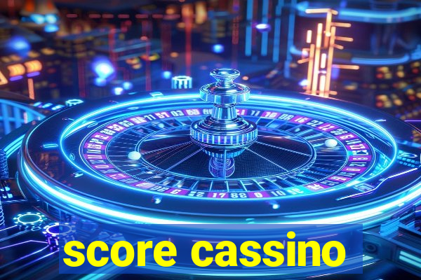 score cassino