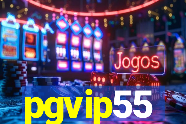 pgvip55