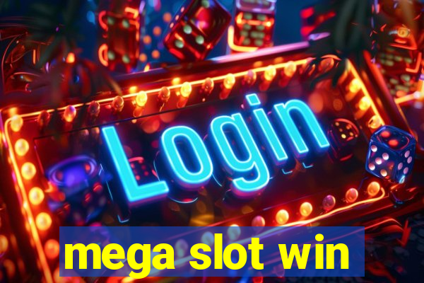 mega slot win