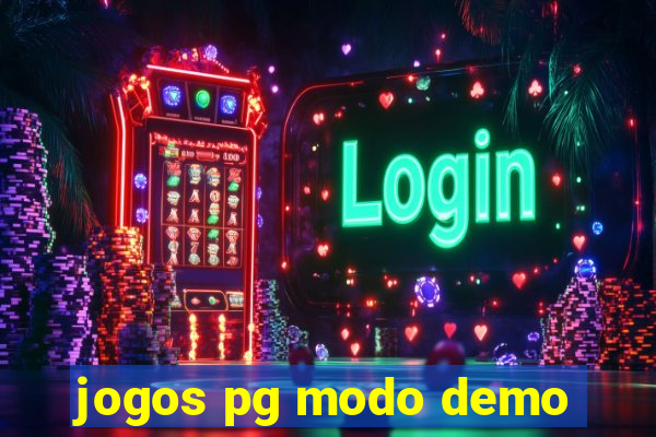 jogos pg modo demo