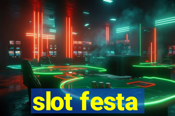 slot festa