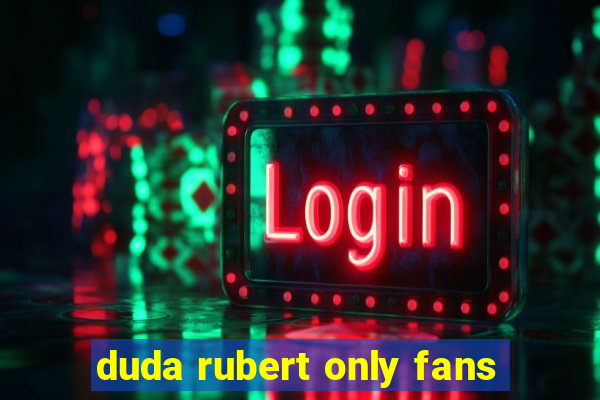 duda rubert only fans