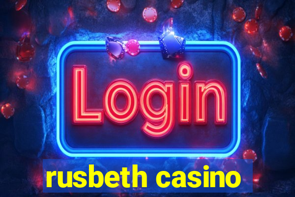 rusbeth casino