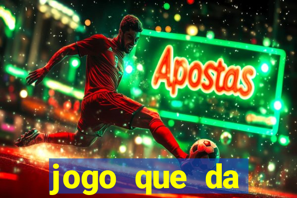 jogo que da dinheiro no pix na hora