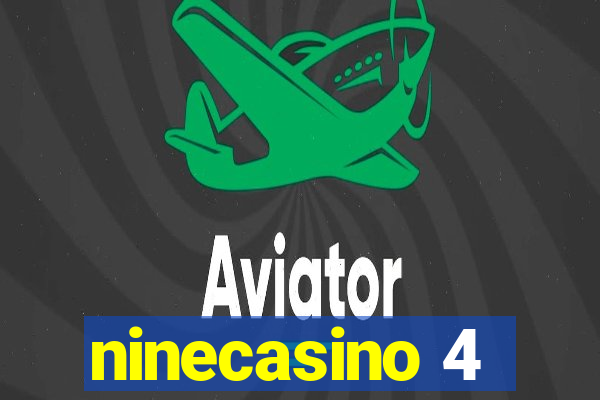 ninecasino 4