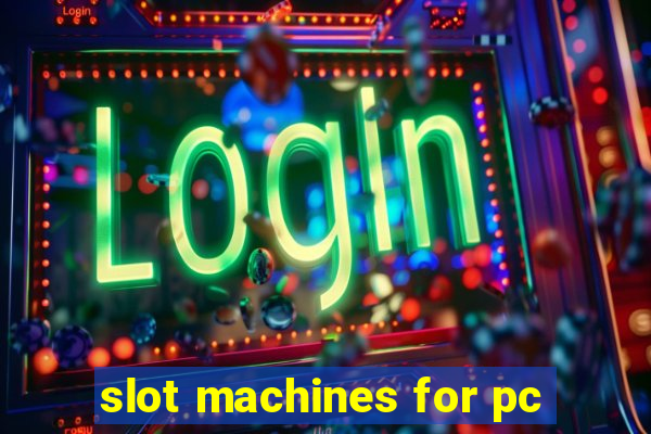 slot machines for pc