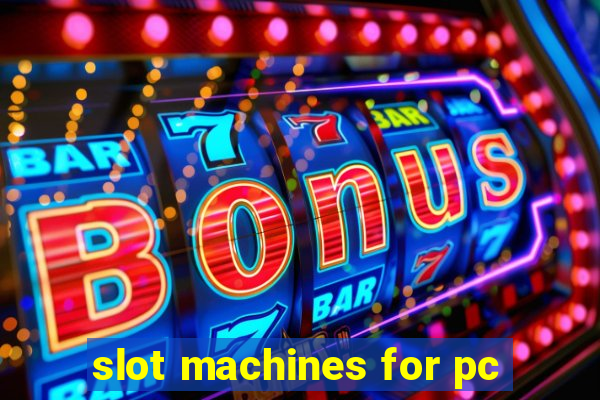 slot machines for pc