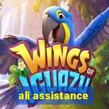 ali assistance