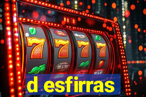 d esfirras