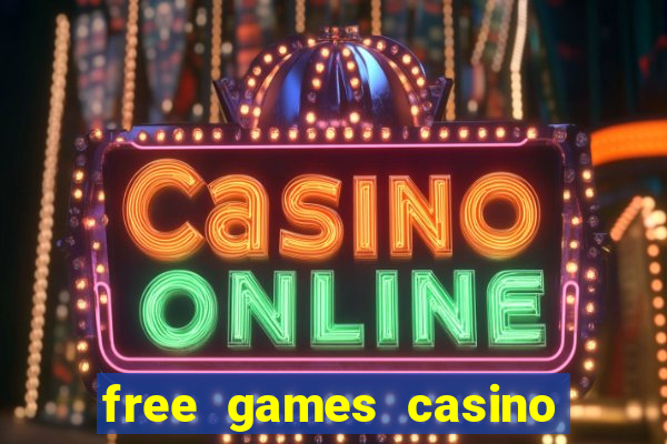 free games casino play free