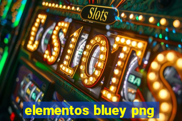 elementos bluey png